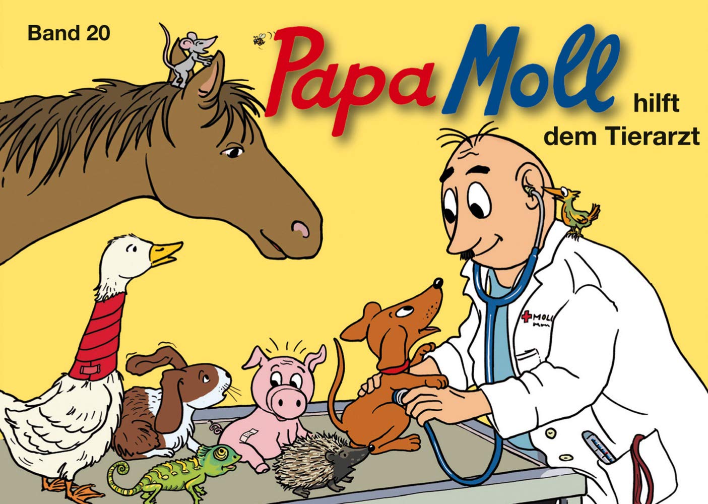 Papa Moll hilft dem Tierarzt: Band 20 Medicine