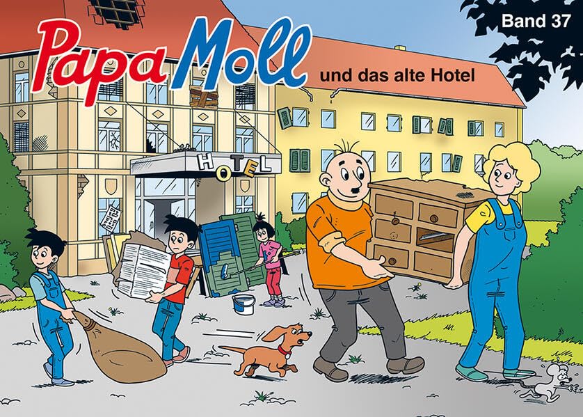 Papa Moll und das alte Hotel: Band 37 Children's books