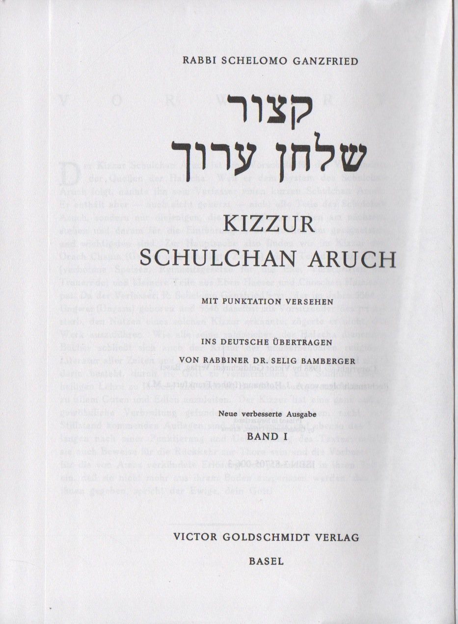 Kizzur Schulchan Aruch: Jüdische Gesetze und Bräuche. Hebräisch punkt. Text mit deutscher Übersetzung. 2 Bde. General education