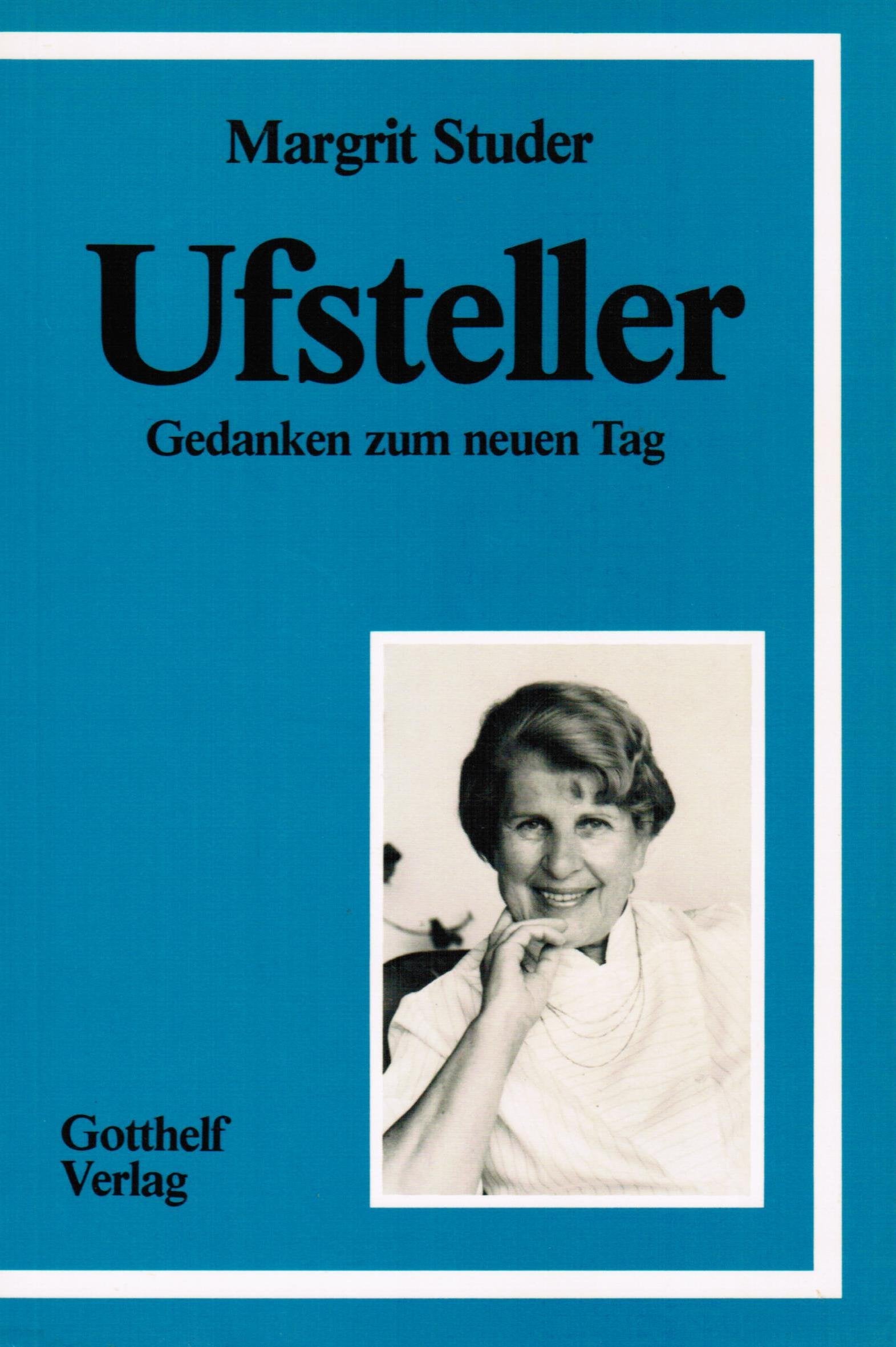 Ufsteller. Gedanken zum neuen Tag Books