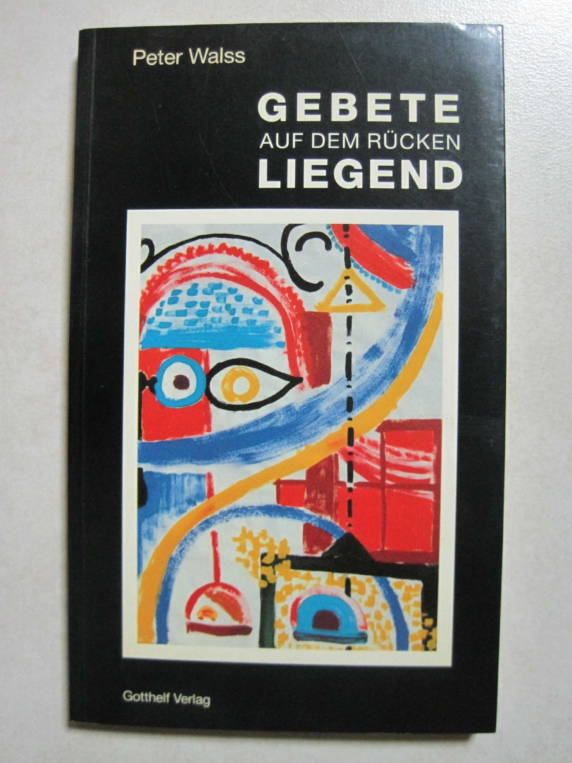 Gebete auf dem Rücken liegend Books