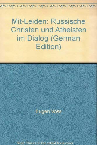Mit-Leiden: Russische Christen und Atheisten im Dialog book