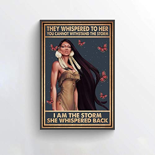 Hippie Metal Tin Sign They Whispered To Her You Cannot Withstand The Storm I Am The Storm She Whispered Back Poster Native American Women Metal Tin Sign 8x12 Inch Hanging Wall Decor book