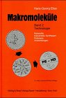 Makromoleküle. Bd.2: Technologie. Rohstoffe, Industrielle Synthesen, Polymere, Anwendungen. Science