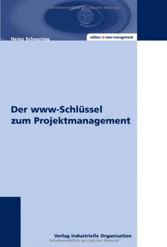 Der www-Schlüssel zum Projektmanagement Law