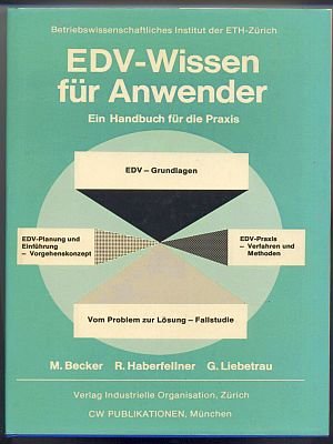 EDV-Wissen für Anwender. Ein Informatik-Handbuch für die Praxis Books