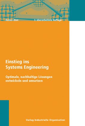 Product Image: Einstieg ins Systems Engineering: Systematisch Denken, Handeln und Umsetzen
