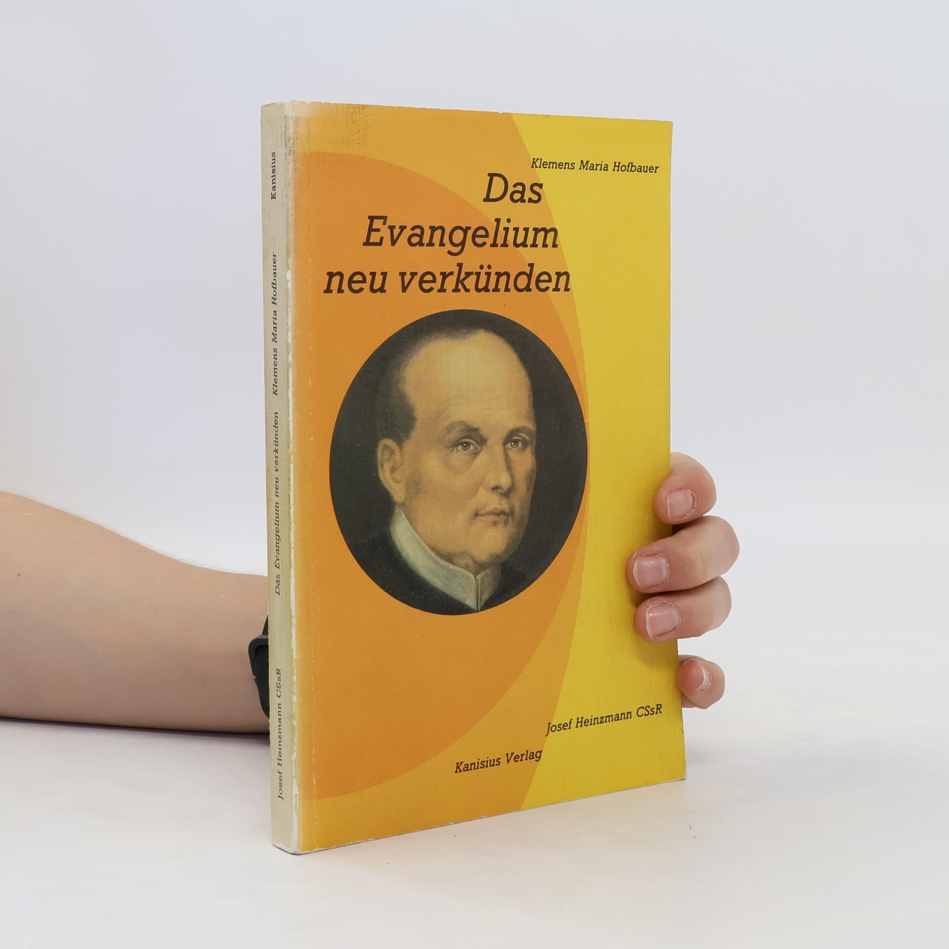 Das Evangelium neu verkünden. Klemens Maria Hofbauer. Contemporary literature