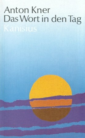 Das Wort in den Tag. 366 hilfreiche Lebensweisheiten Books