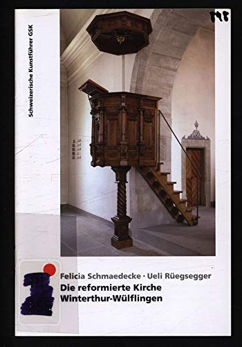 Die reformierte Kirche Winterthur-Wülflingen Architecture
