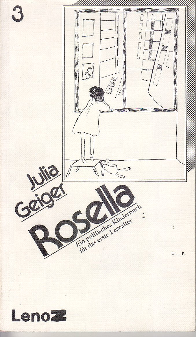 Rosella: Ein politisches Kinderbuch für das erste Lesealter (LenoZ) Books