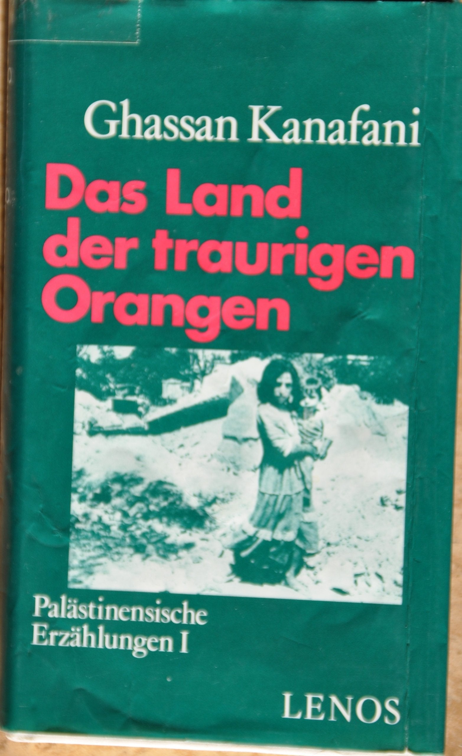Palästinensische Erzählungen / Das Land der traurigen Orangen Contemporary literature