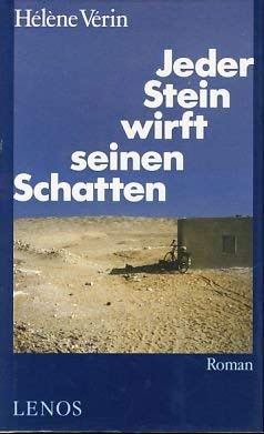 Jeder Stein wirft seinen Schatten: Roman Books