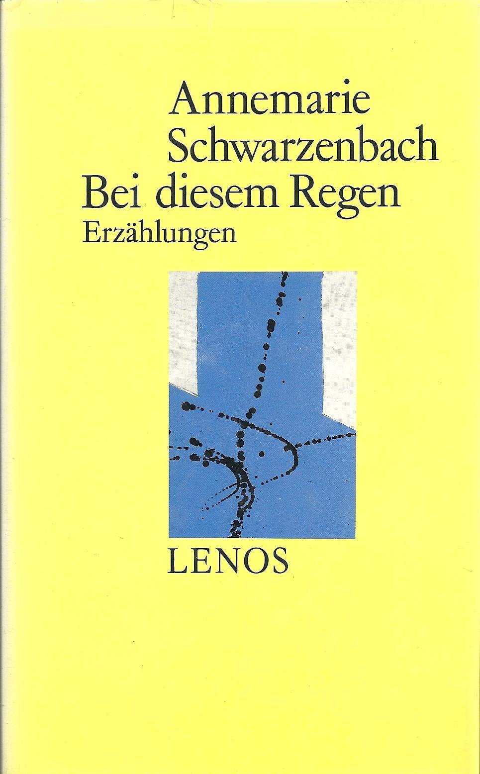 Ausgewählte Werke / Bei diesem Regen: Erzählungen Contemporary literature