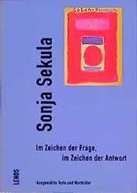 Im Zeichen der Frage, im Zeichen der Antwort: Ausgewählte Texte und Wortbilder Poetry