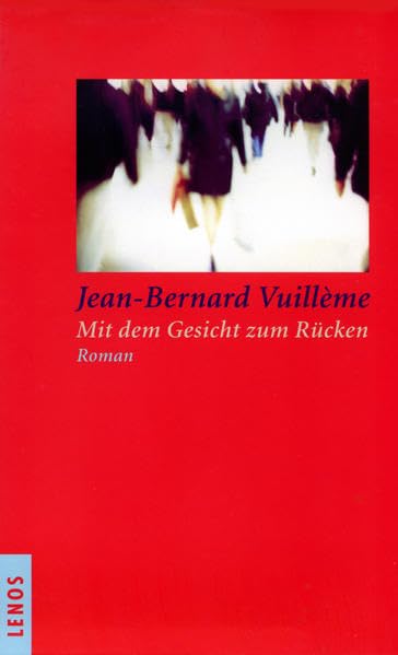 Mit dem Gesicht zum Rücken: Roman Contemporary literature
