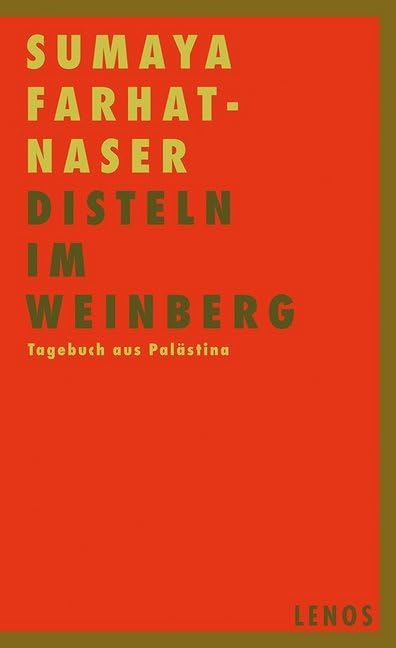 Disteln im Weinberg Politics & History