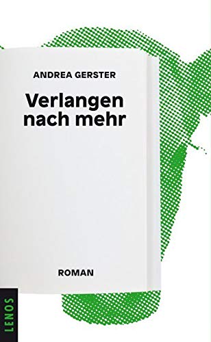 Verlangen nach mehr: Roman Contemporary literature
