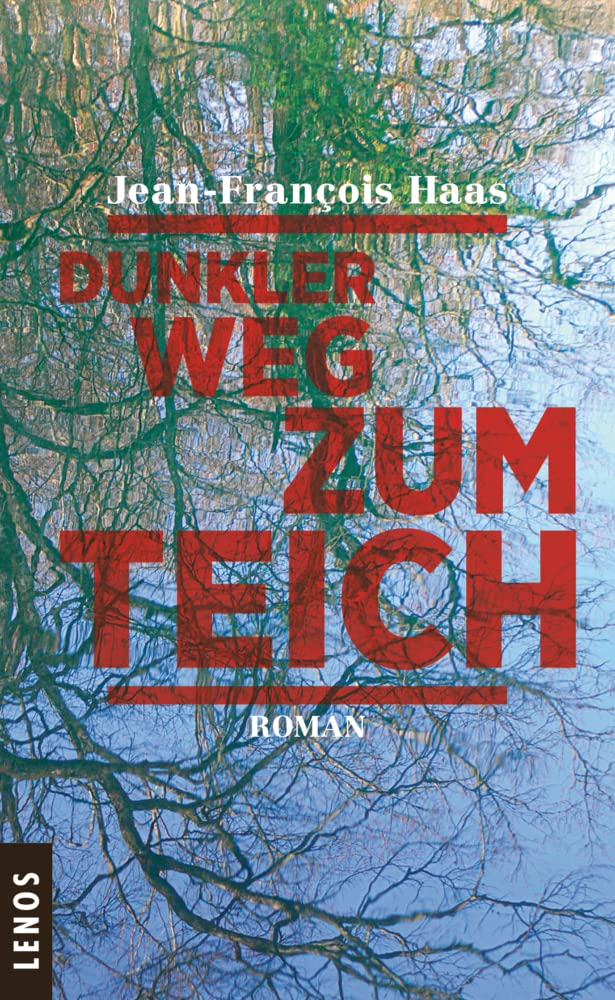 Dunkler Weg zum Teich: Roman Contemporary literature