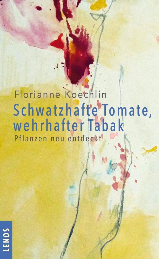 Schwatzhafte Tomate, wehrhafter Tabak: Pflanzen neu entdeckt Natural Sciences
