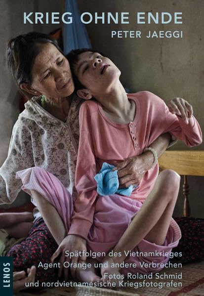 Krieg ohne Ende: Spätfolgen des Vietnamkrieges – Agent Orange und andere Verbrechen Social Sciences