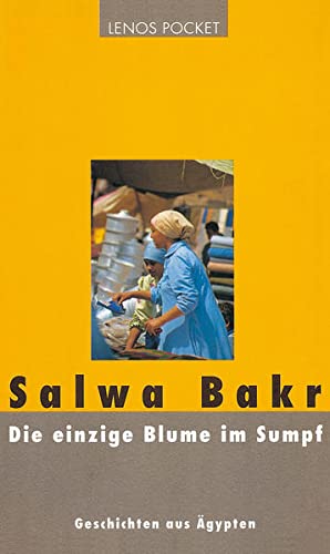 Die einzige Blume im Sumpf Contemporary literature