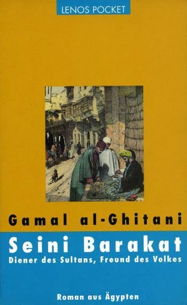 Seini Barakat: Diener des Sultans, Freund des Volkes - Roman aus Ägypten (LP) Contemporary literature Books