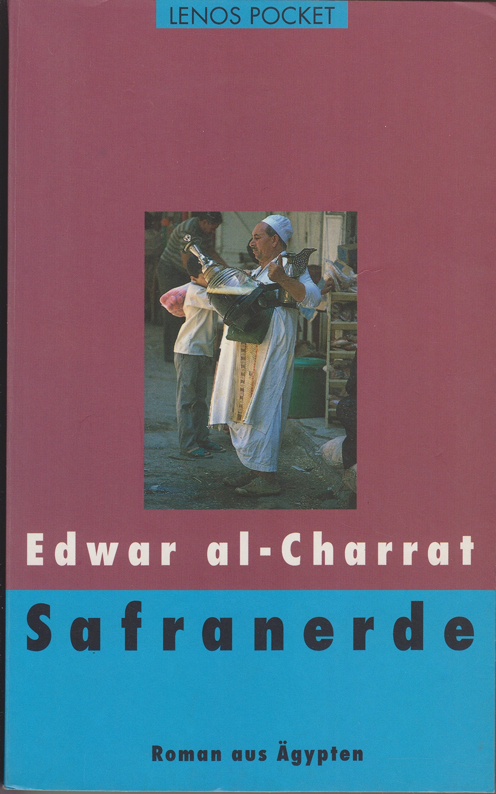 Lenos Pocket, Nr.36, Safranerde: Roman aus Ägypten (LP) Books