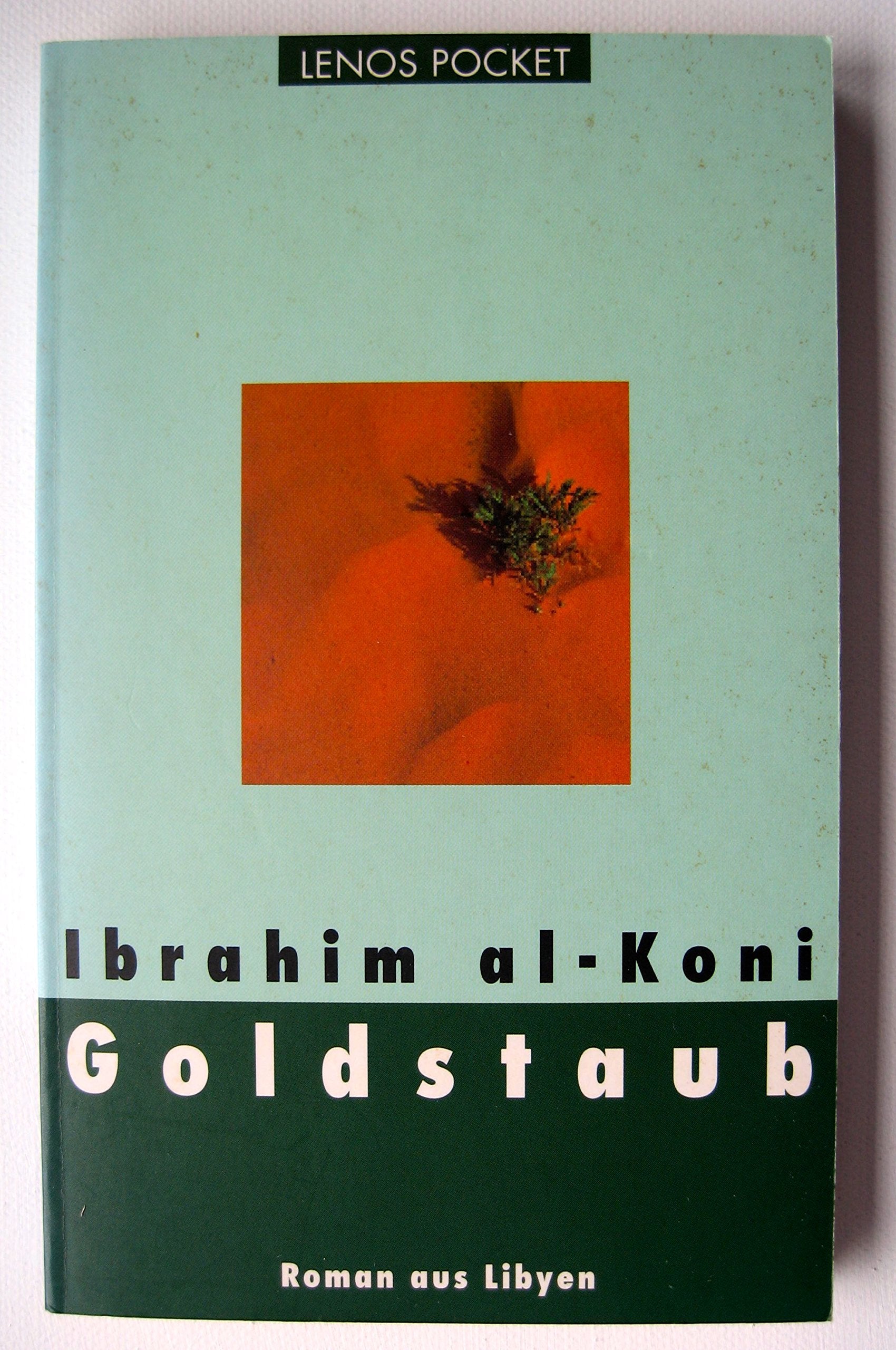 Lenos Pocket, Nr.49, Goldstaub: Roman aus Libyen (LP) Contemporary literature