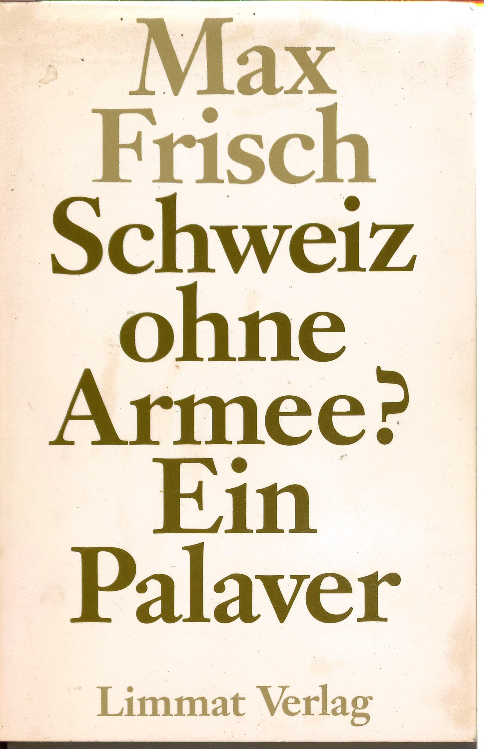 Schweiz ohne Armee? Drama