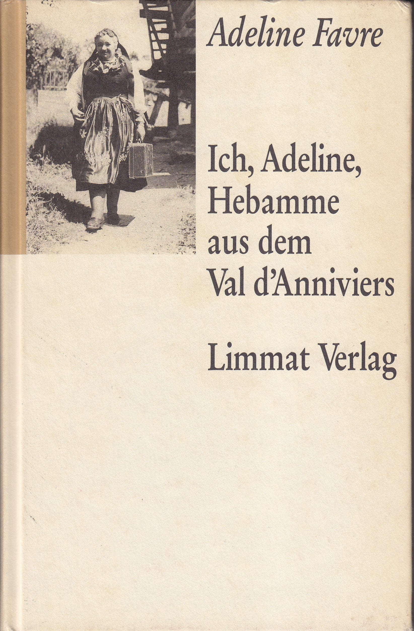 Ich Adeline, Hebamme aus dem Val d' Anniviers Health, Nutrition & Fitness