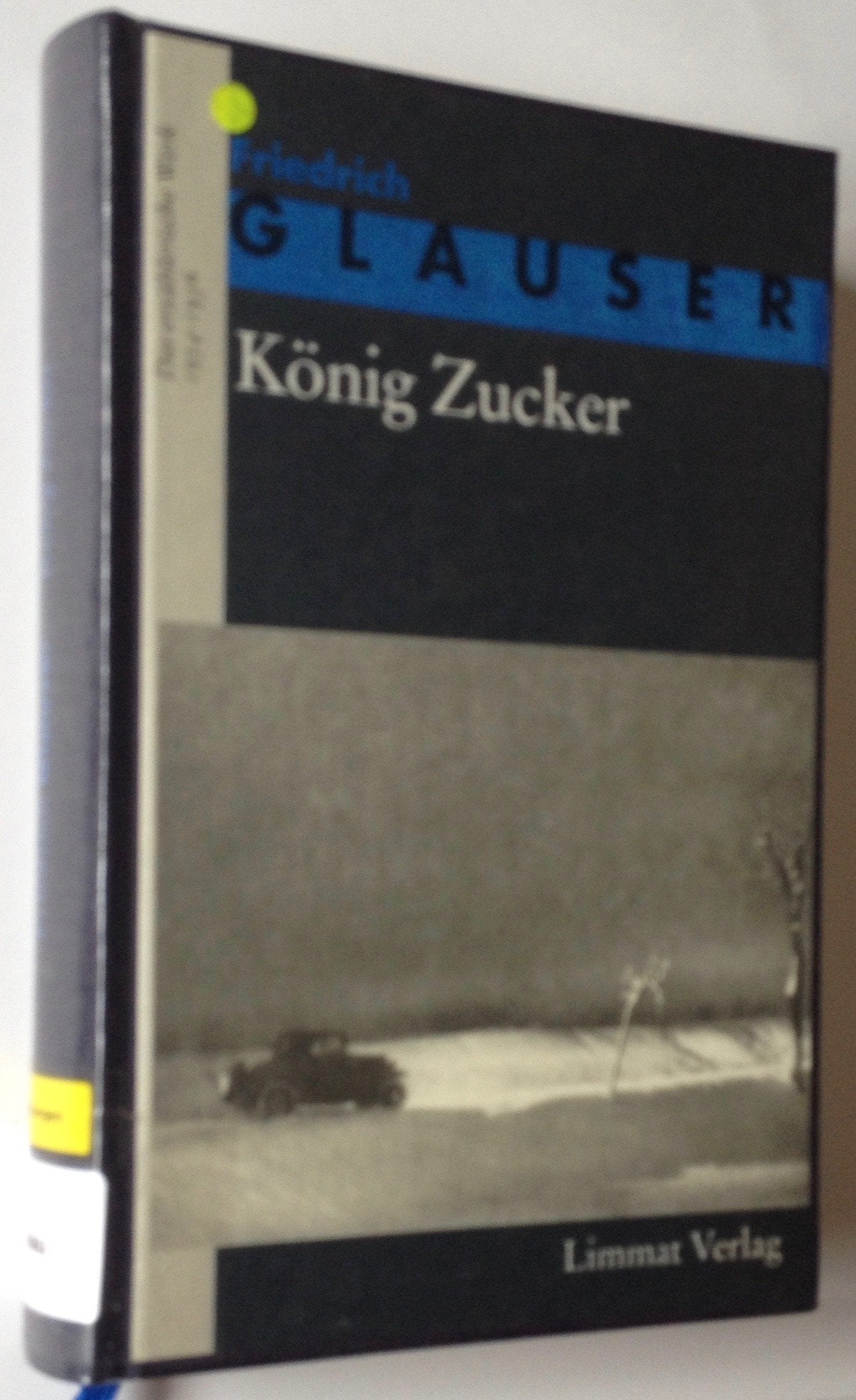 Das erzählerische Werk, Bd.3, König Zucker Books