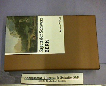 Sagen der Schweiz, Bern: Vorw. v. Max Waibel Fairy Tales & Legends