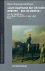 Zum Kaufmann bin ich nicht geboren - das ist gewiss: Aus den Tagebüchern eines Basler Handelsherrn 1847-1896 (Das volkskundliche Taschenbuch) Social Sciences