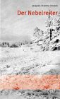 Product Image: Der Nebelreiter: Roman