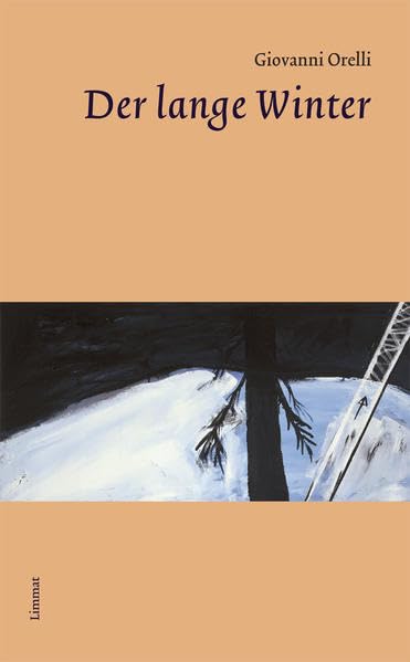 Der lange Winter: Vorw. v. Alice Vollenweider Contemporary literature