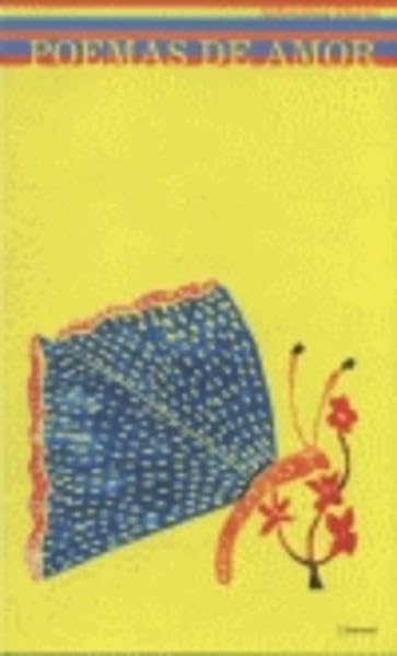 Poemas de amor: Liebesgedichte. Spanisch und Deutsch Poetry