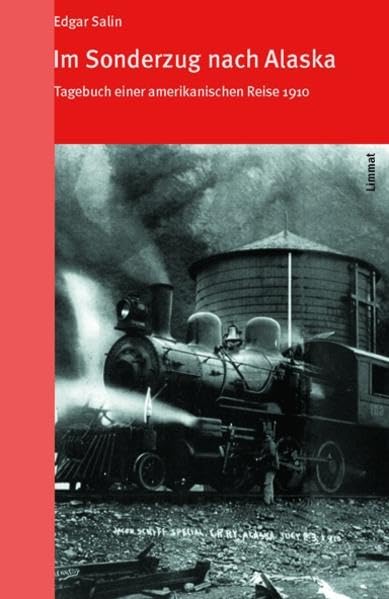 Im Sonderzug nach Alaska: Tagebuch einer amerikanischen Reise 1910: Tagebuch einer amerikanischen Reise 1910. Hrsg. v. Paul Hugger. mit e. Beitr. v. Anton Föllmi (Das volkskundliche Taschenbuch) Law