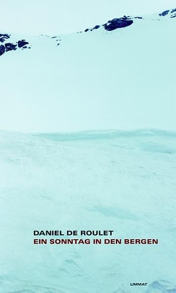 Ein Sonntag in den Bergen: Ein Bericht Contemporary literature