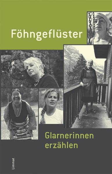 Föhngeflüster: Glarnerinnen erzählen Social Sciences