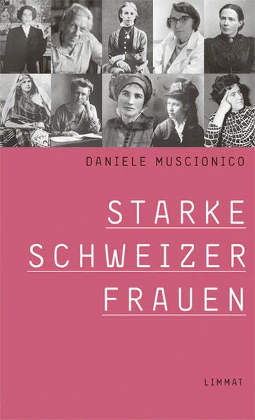 Starke Schweizer Frauen Memories