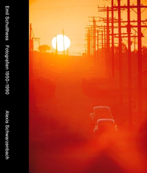 Emil Schulthess: Fotografien 1950-1990 Travel