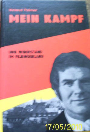 Mein Kampf und Widerstand im Filbingerland Books