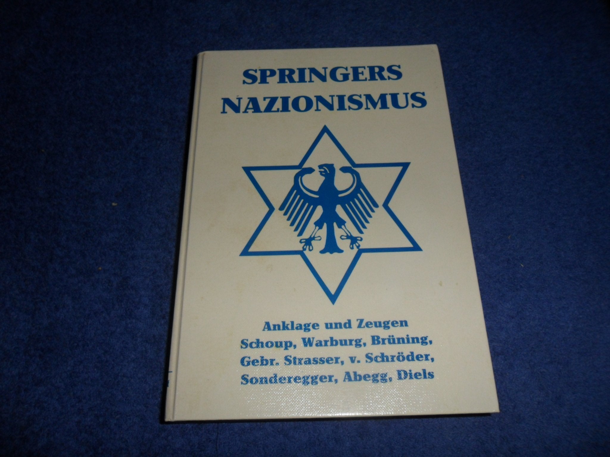 Springers Nazionismus. Der Schoup und seine Zeugen Religion & Esotericism