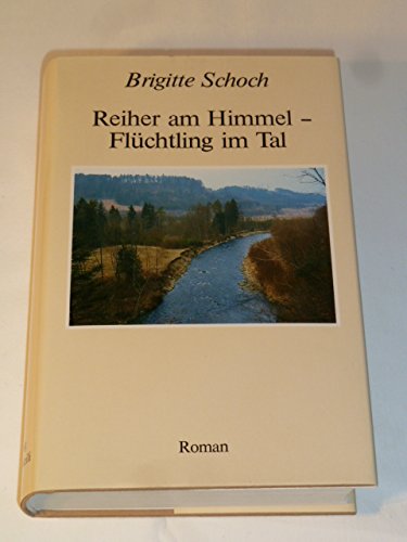 Reiher am Himmel, Flüchtling im Tal: Jugendjahre an der Schaffhauser Grenze 1944/45 Books