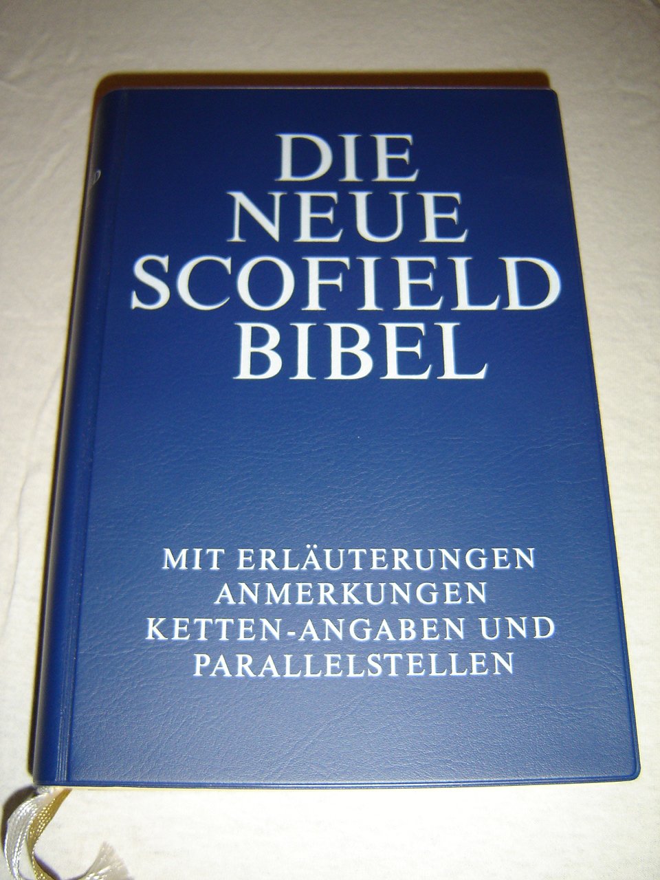 Die Neue Scofield Bibel - Mit Erläuterungen, Anmerkungen, Ketten-Angaben und Parallelstellen Religion & Esotericism