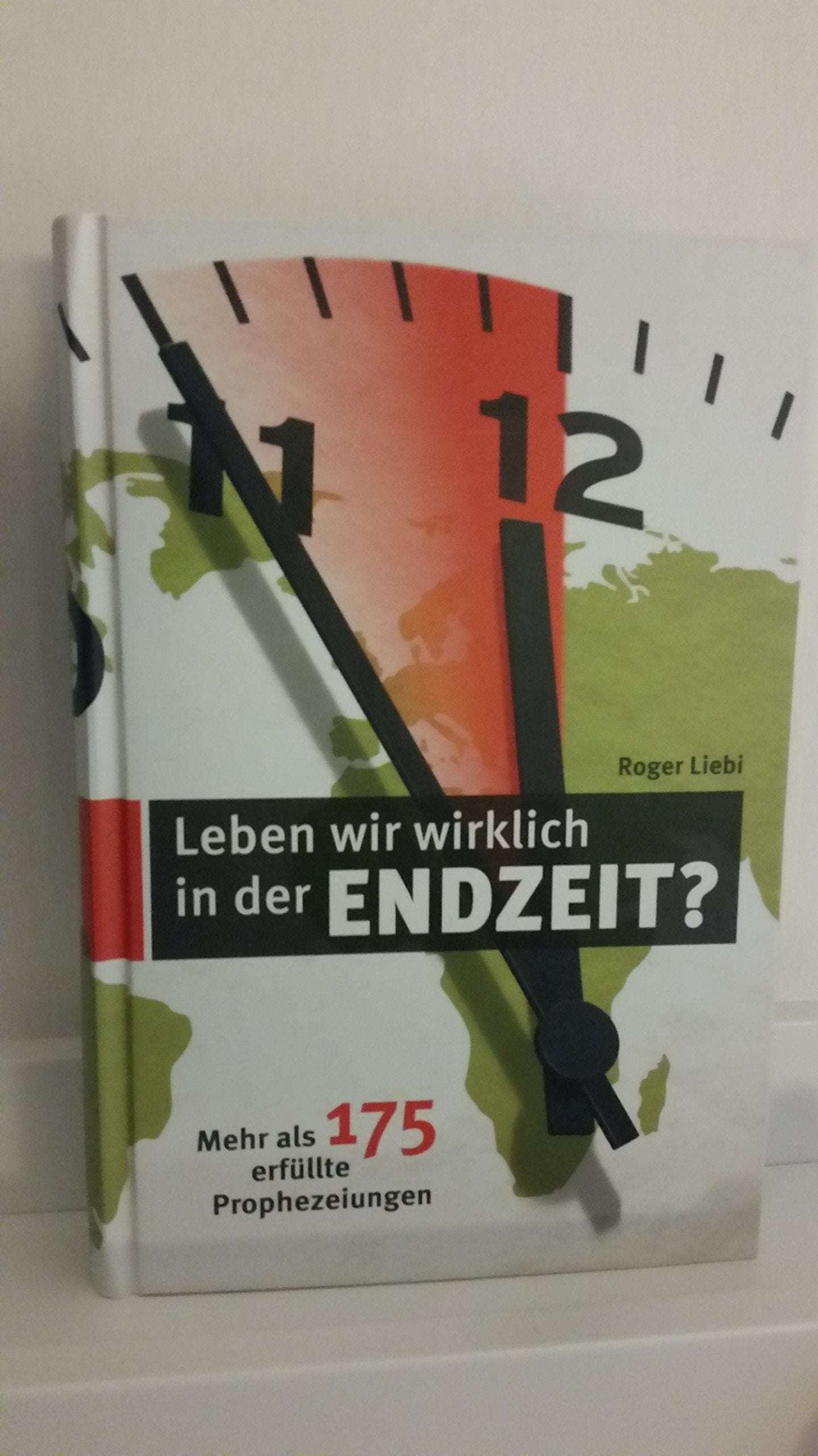 Liebi, Roger: Leben wir wirklich in der Endzeit? Religion & Esotericism