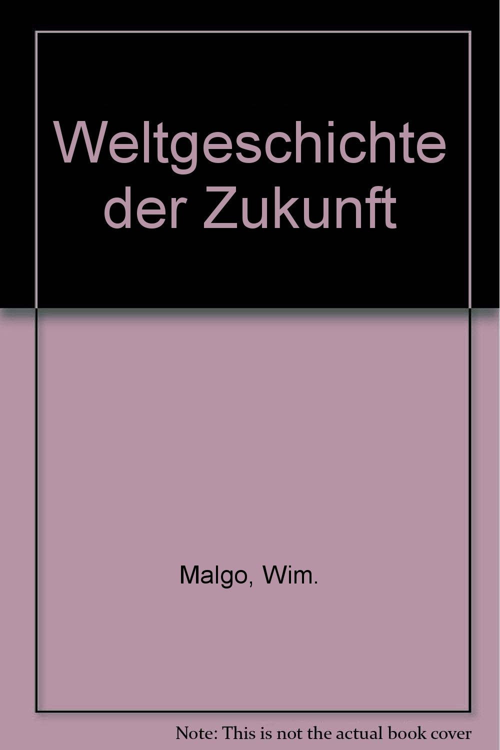 Product Image: Weltgeschichte der Zukunft
