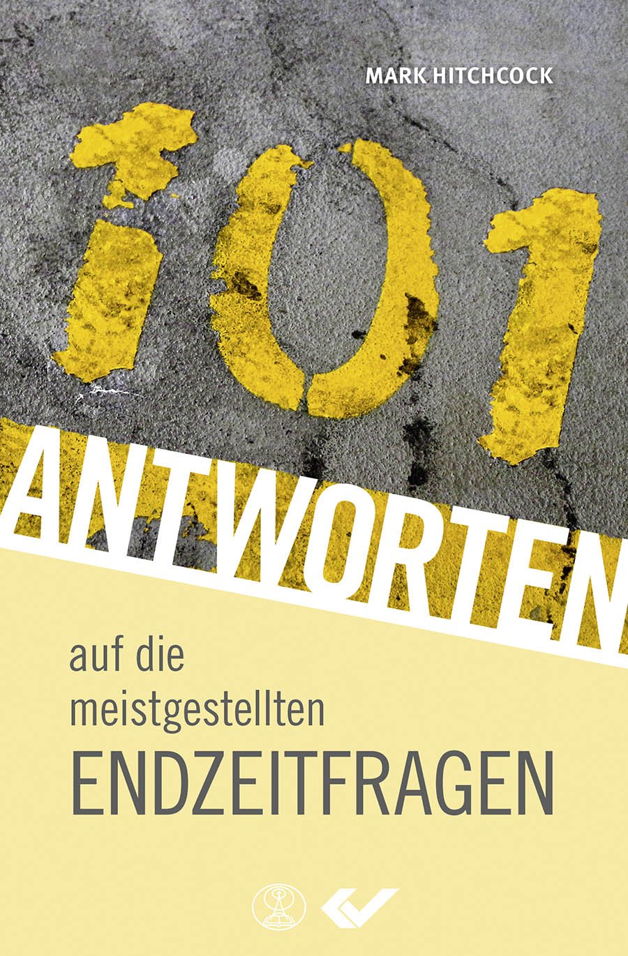 101 Antworten auf die meistgestellten Endzeitfragen Religion & Esotericism