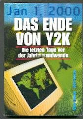 Das Ende von Y2K. Die letzten Tage vor der Jahrtausendwende. Books